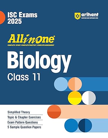 All in One Biology Class 11th Based On Latest NCERT For ISC Exams 2025 | Mind map in each chapter | Clear & Concise Theory | Intext & Chapter Exercises | Sample Question Papers